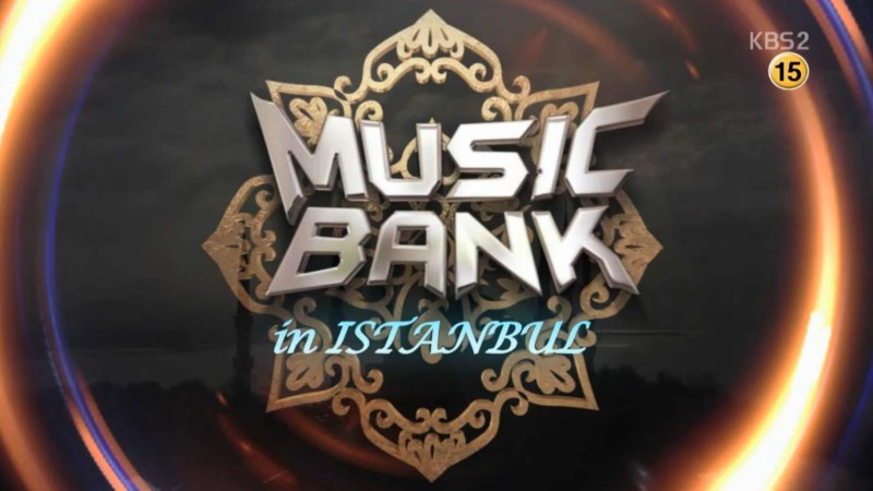 KBS Music Bank 09.13.13 – Music Bank In Istanbul Special KBS Music Bank 09.13.13 – Music Bank In Istanbul Special