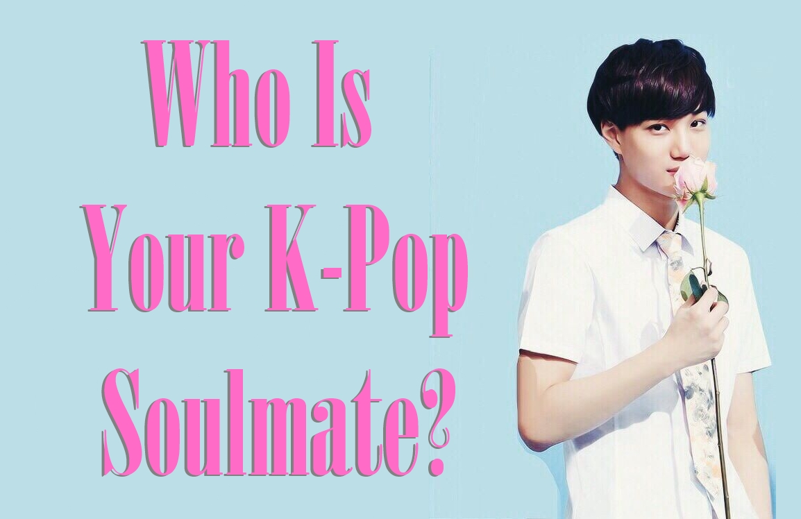 is my quiz quiz who is your k pop soulmate soompi is my quiz quiz who is your k pop soulmate soompi